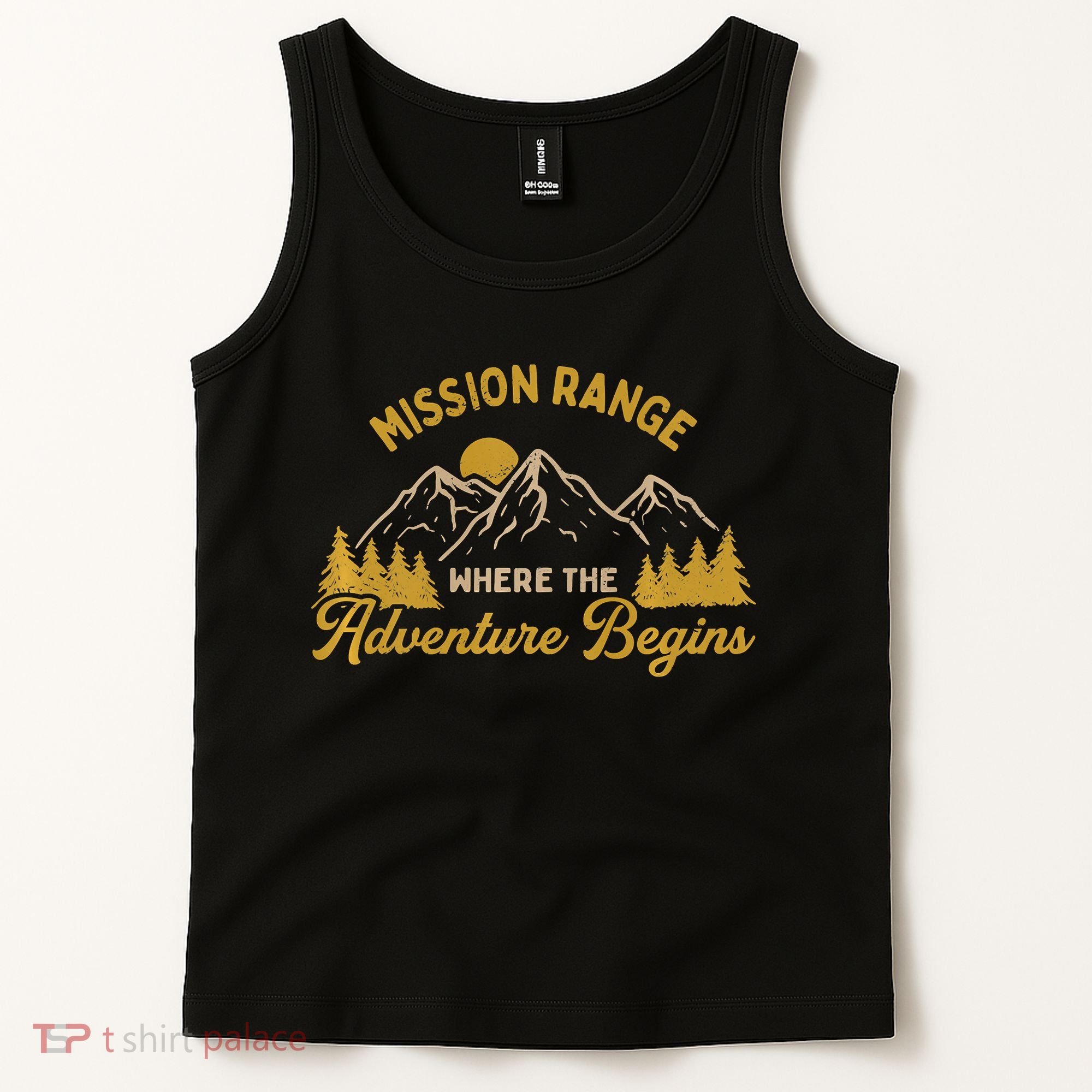 Mission Range Where The Adventure Begin Hiking Moutain Tank Top