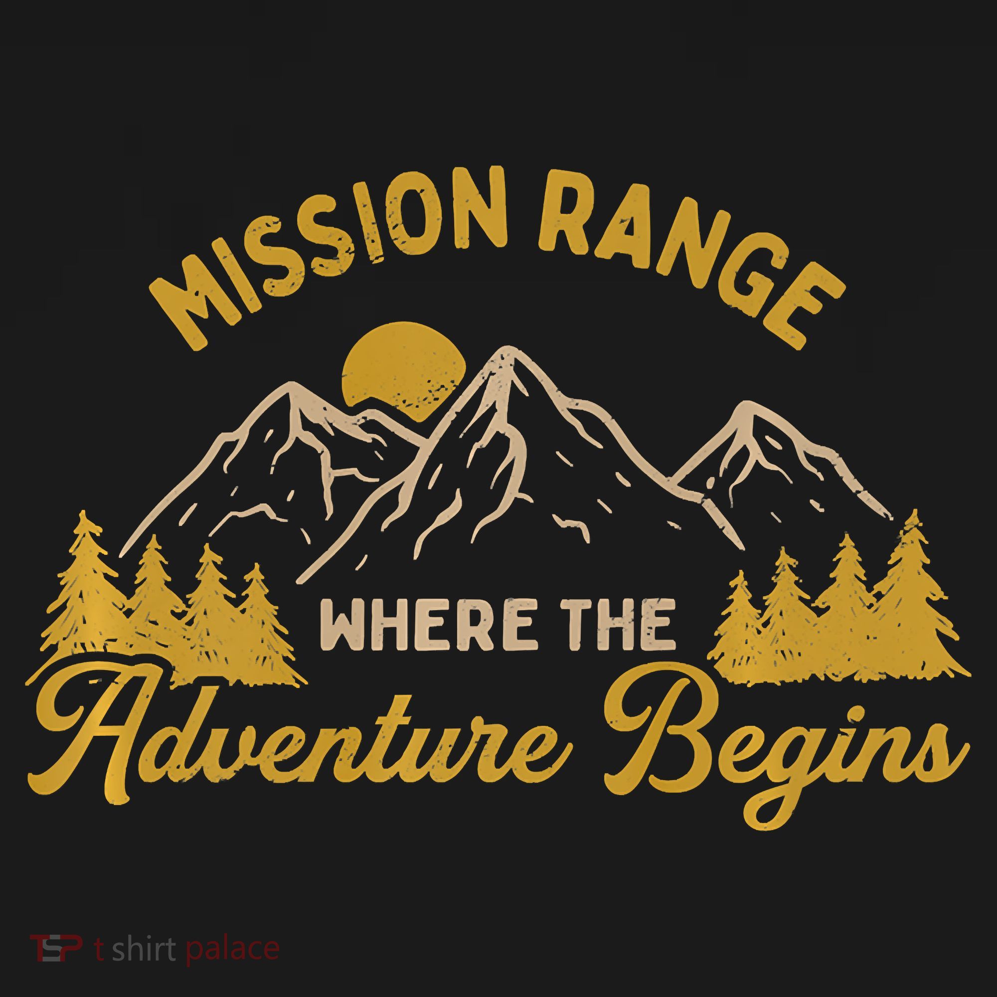 Mission Range Where The Adventure Begin Hiking Moutain Kids Sweatshirt