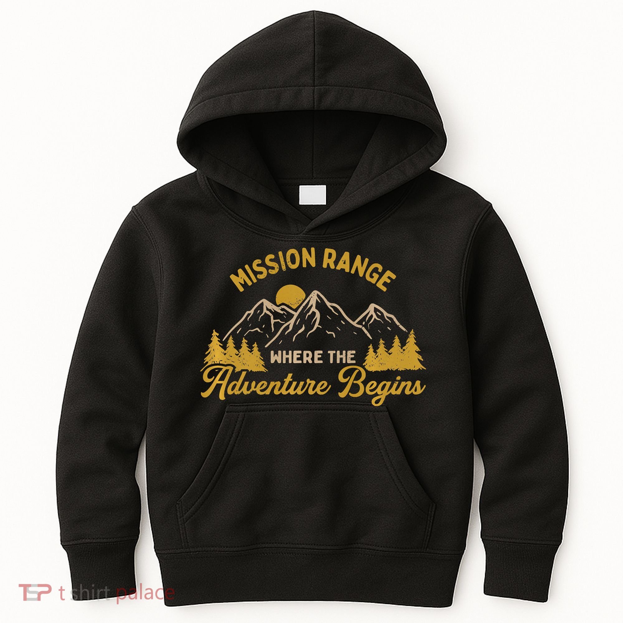 Mission Range Where The Adventure Begin Hiking Moutain Kids Hoodie