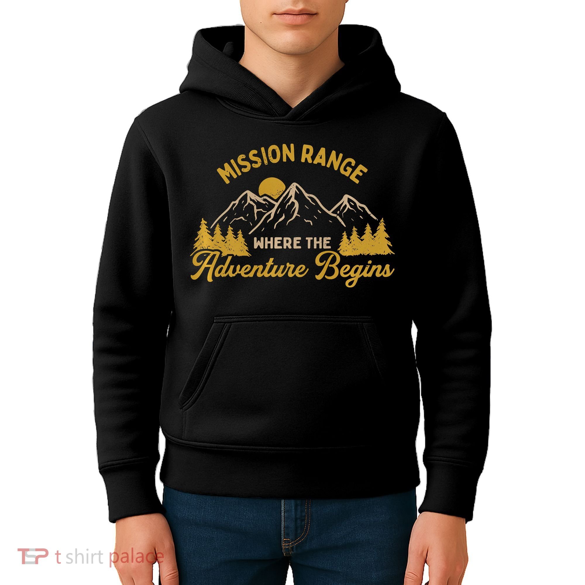 Mission Range Where The Adventure Begin Hiking Moutain Kids Hoodie