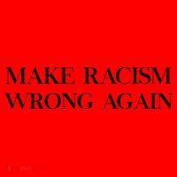 MAKE RACISM WRONG AGAIN Politics Resist Message Santa Hat thumb 1