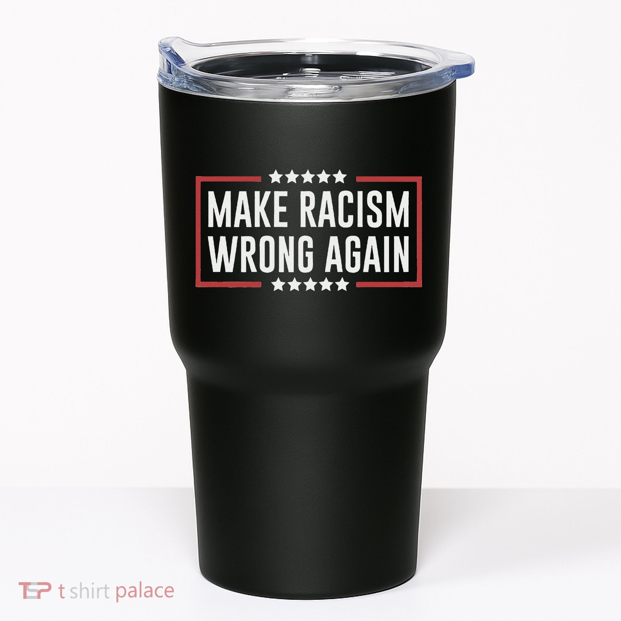 Make Racism Wrong Again Anti Hate Resist Anti Trump Tumbler