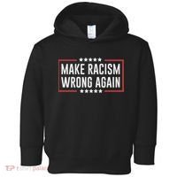 Make Racism Wrong Again Anti Hate Resist Anti Trump Toddler Hoodie thumb 0