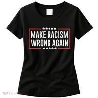 Make Racism Wrong Again Anti Hate Resist Anti Trump Women's T-Shirt thumb 0