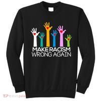 Make Racism Wrong Again Anti Trump Anti Hate Sweatshirt thumb 0
