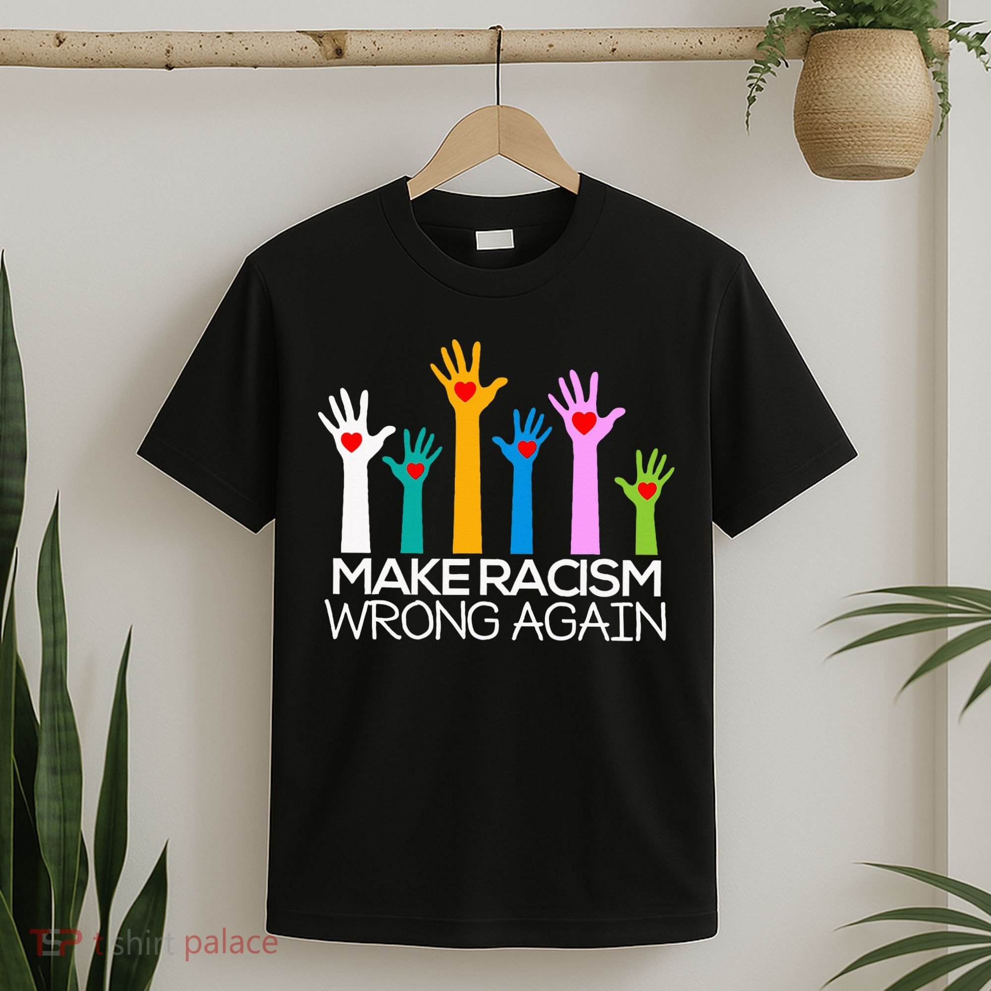 Make Racism Wrong Again Anti Trump Anti Hate T-Shirt