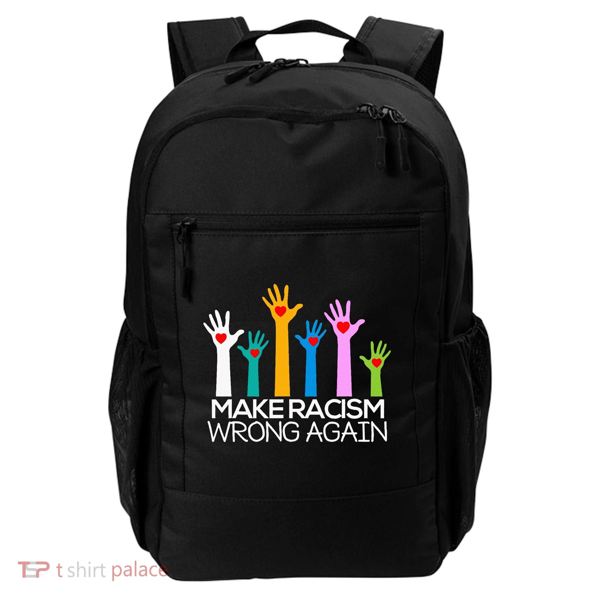 Make Racism Wrong Again Anti Trump Anti Hate Backpack