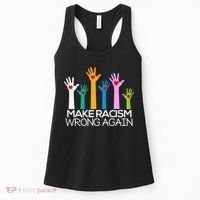 Make Racism Wrong Again Anti Trump Anti Hate Women's Tank Top thumb 0