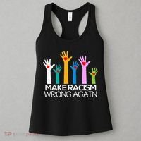 Make Racism Wrong Again Anti Trump Anti Hate Women's Tank Top thumb 3