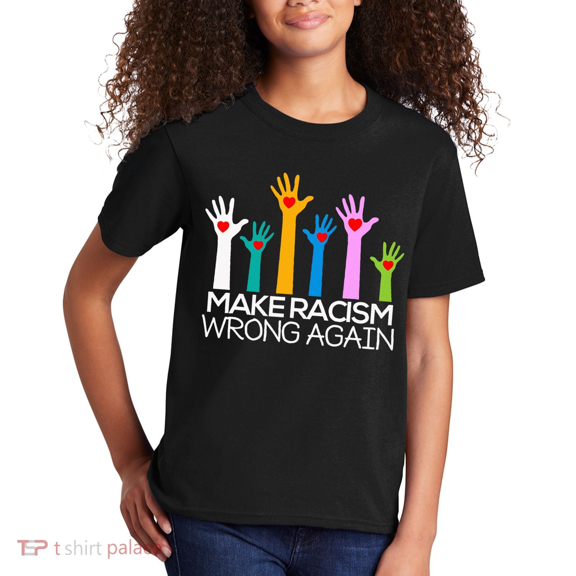 Make Racism Wrong Again Anti Trump Anti Hate Kids T-Shirt