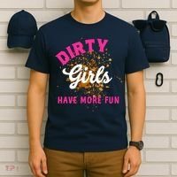 Mud Runs Wo 5k Mud Race Dirty Girl Have More Fun T-Shirt thumb 6