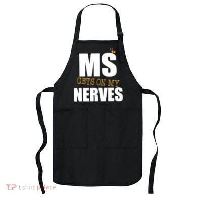 MS Gets On My Nerves Multiple Sclerosis Apron