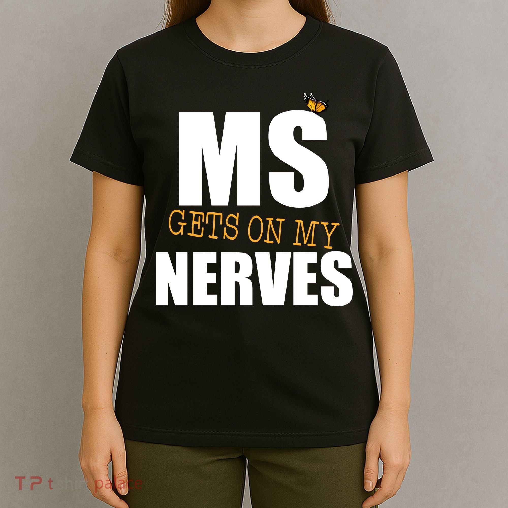 MS Gets On My Nerves Multiple Sclerosis T-Shirt