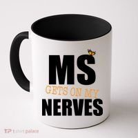MS Gets On My Nerves Multiple Sclerosis Coffee Mug thumb 0