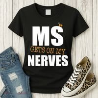 MS Gets On My Nerves Multiple Sclerosis Women's T-Shirt thumb 3