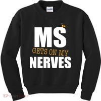 MS Gets On My Nerves Multiple Sclerosis Kids Sweatshirt thumb 0
