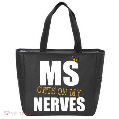 MS Gets On My Nerves Multiple Sclerosis Tote Bag