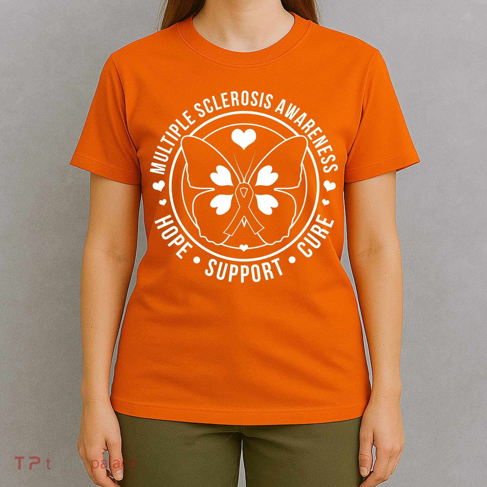 MS Multiple Sclerosis Awareness Hope Support Cure T-Shirt