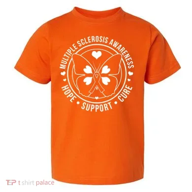 MS Multiple Sclerosis Awareness Hope Support Cure Toddler T-Shirt