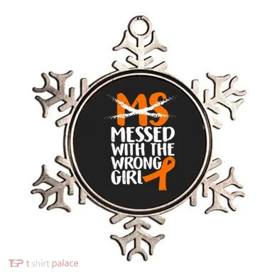 MS Multiple Sclerosis Messed With The Wrong Chick Ornament