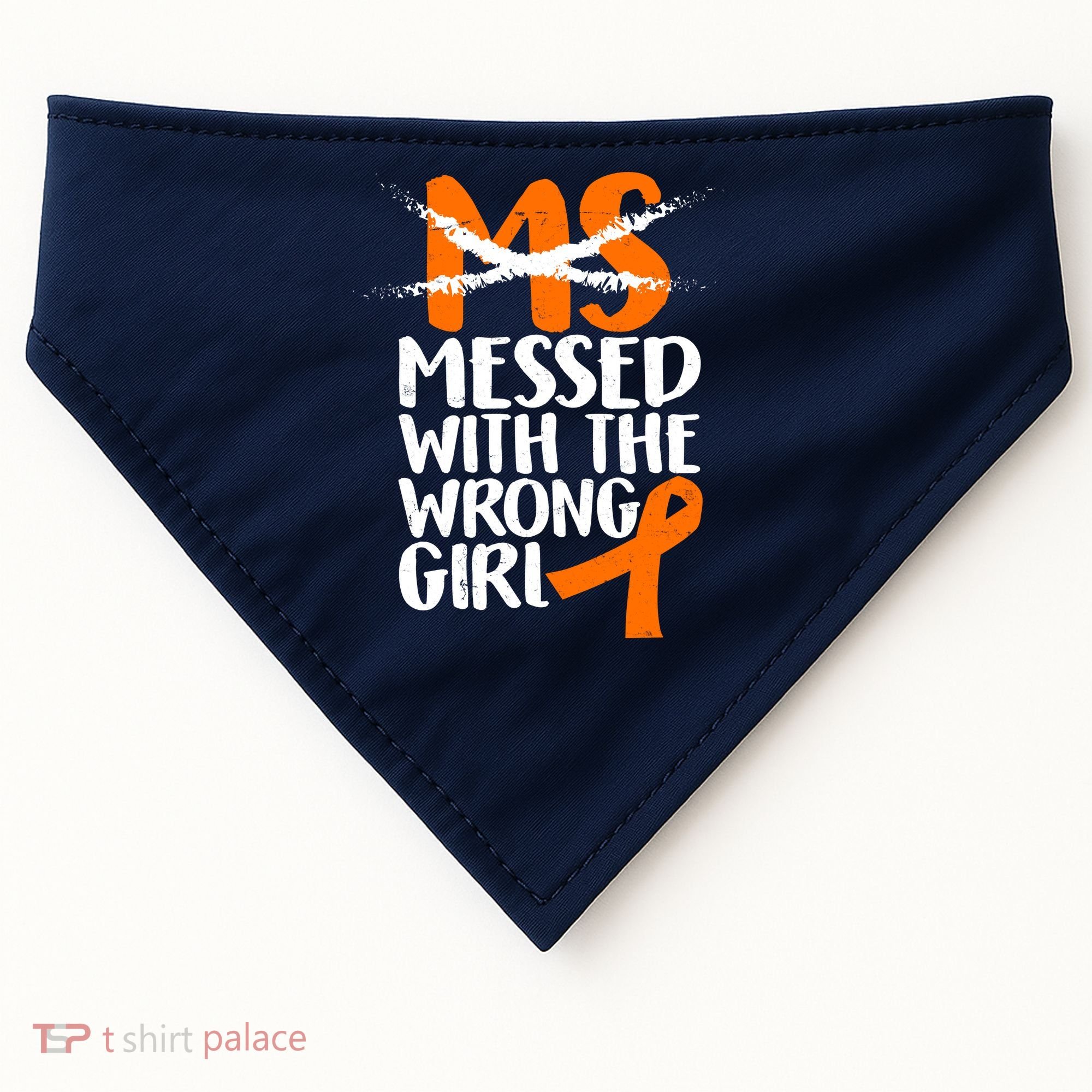 MS Multiple Sclerosis Messed With The Wrong Chick USA-Made Doggie Bandana