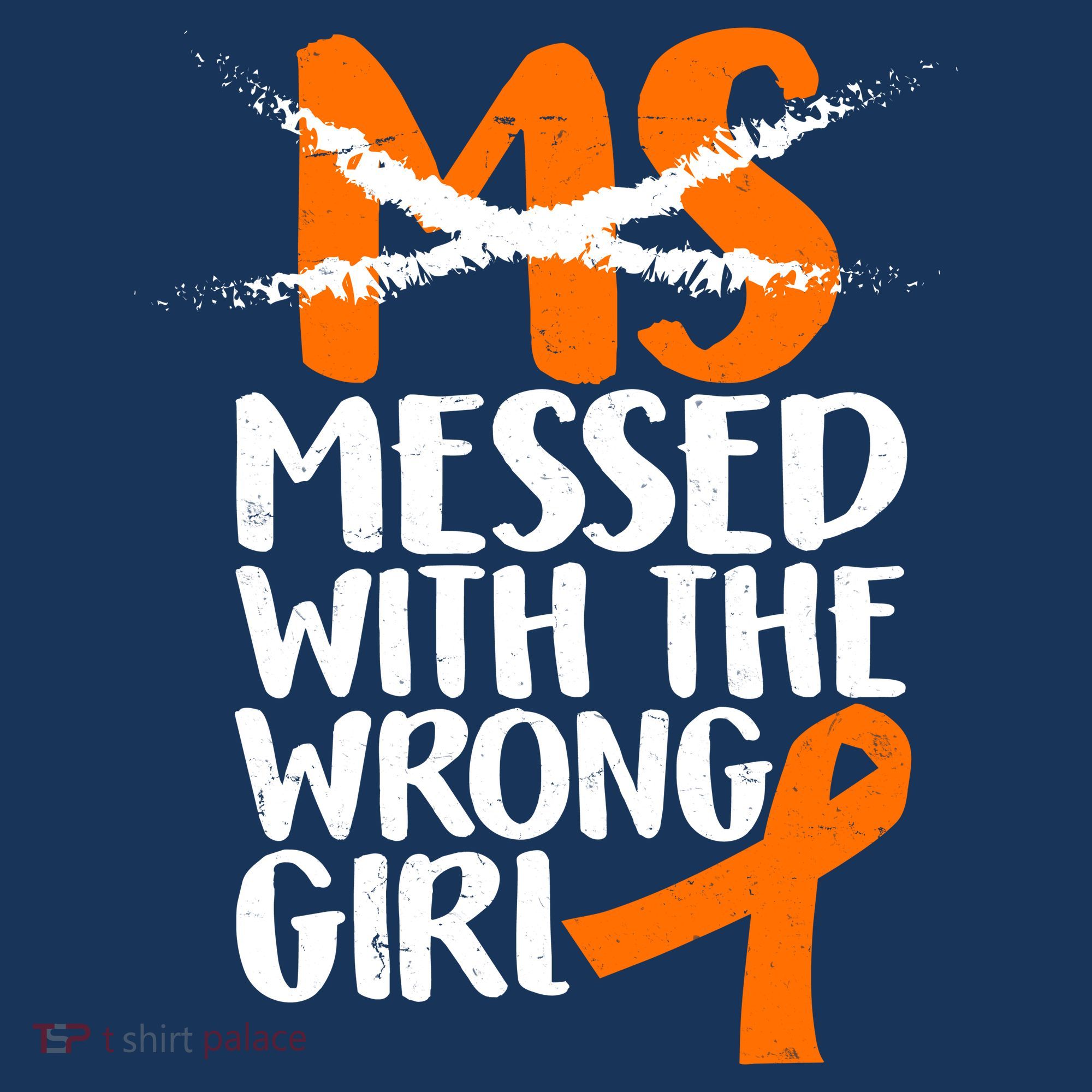 MS Multiple Sclerosis Messed With The Wrong Chick Long Sleeve Shirt