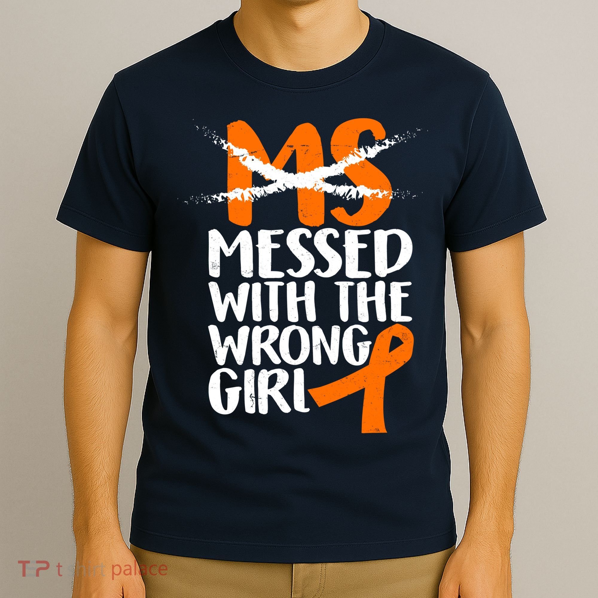 MS Multiple Sclerosis Messed With The Wrong Chick T-Shirt