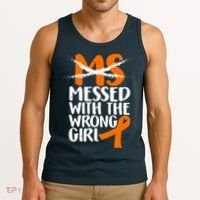 MS Multiple Sclerosis Messed With The Wrong Chick Tank Top thumb 3