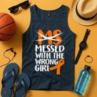 MS Multiple Sclerosis Messed With The Wrong Chick Tank Top thumb 4