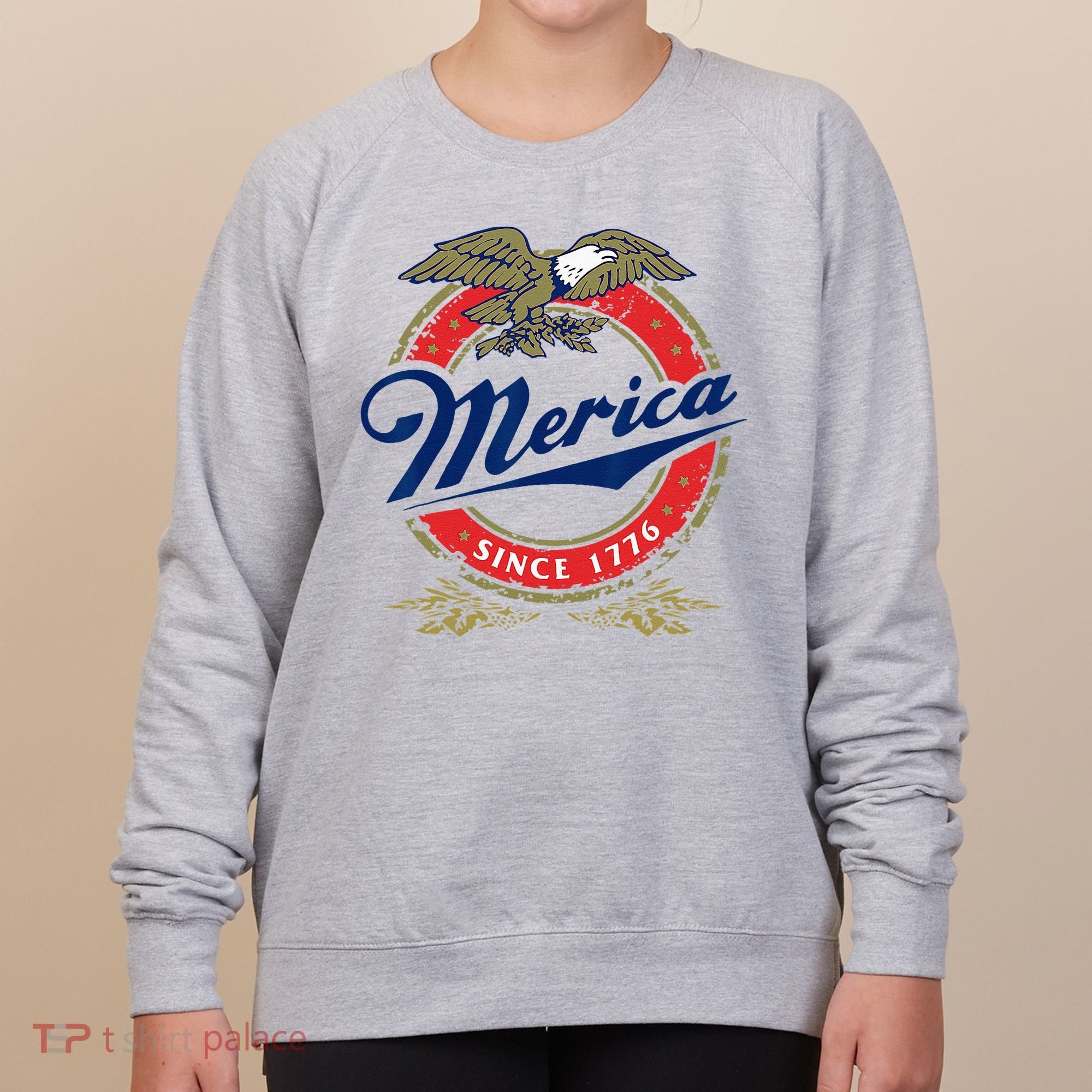 Merica Since 1776 Funny 4th Of July Merica Since 1776 Women's Sweatshirt