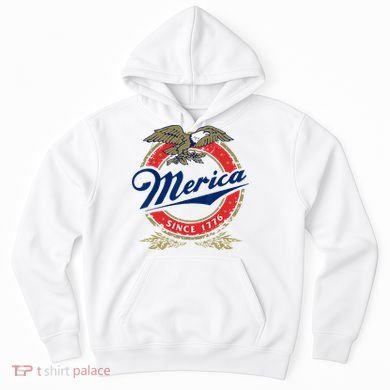 Merica Since 1776 Funny 4th Of July Merica Since 1776 Hoodie