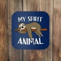 My Spirit Animal Is A Sloth Coaster thumb 0