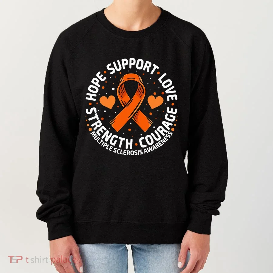 Multiple Sclerosis Awareness Family Support Ms Awareness Women's Sweatshirt
