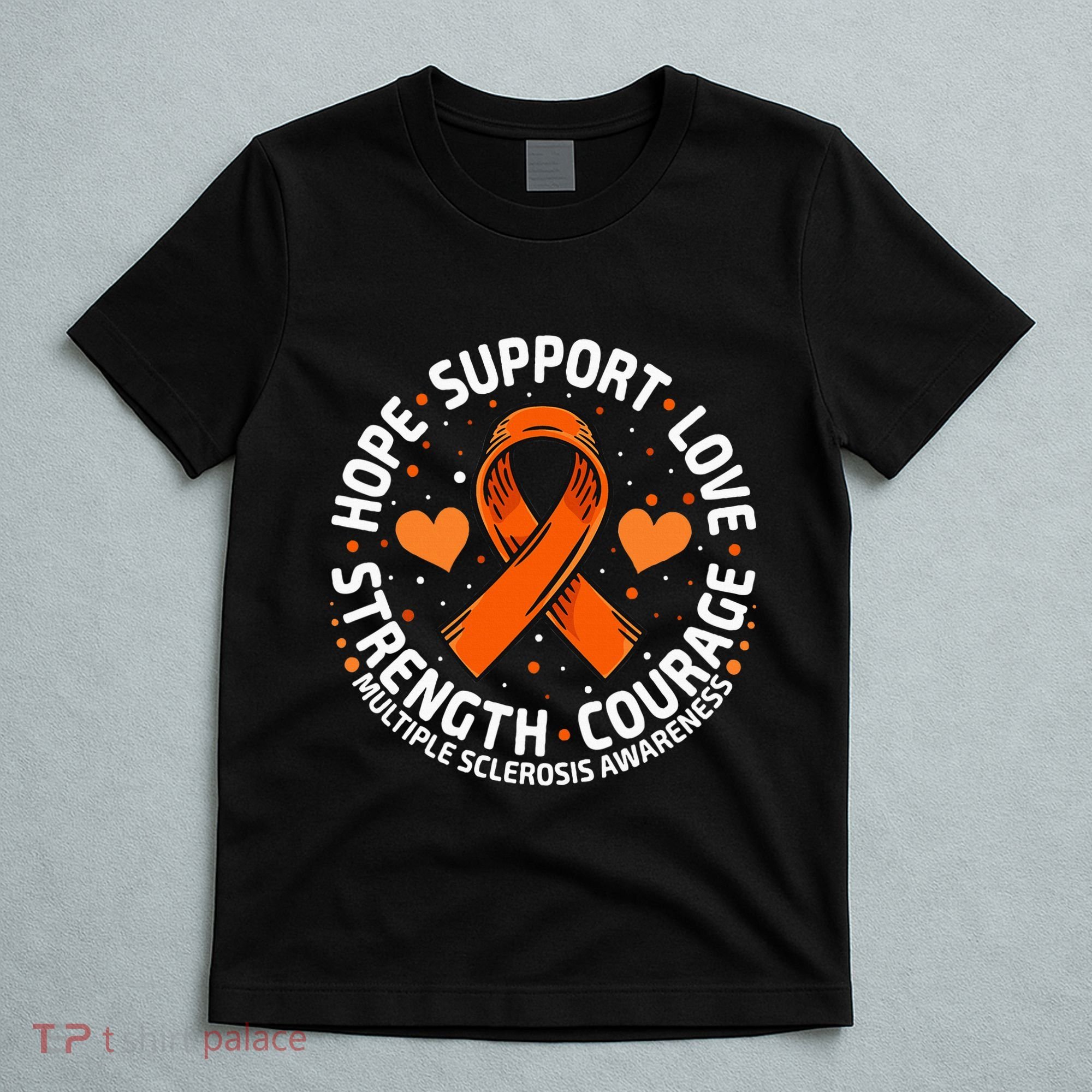 Multiple Sclerosis Awareness Family Support Ms Awareness T-Shirt