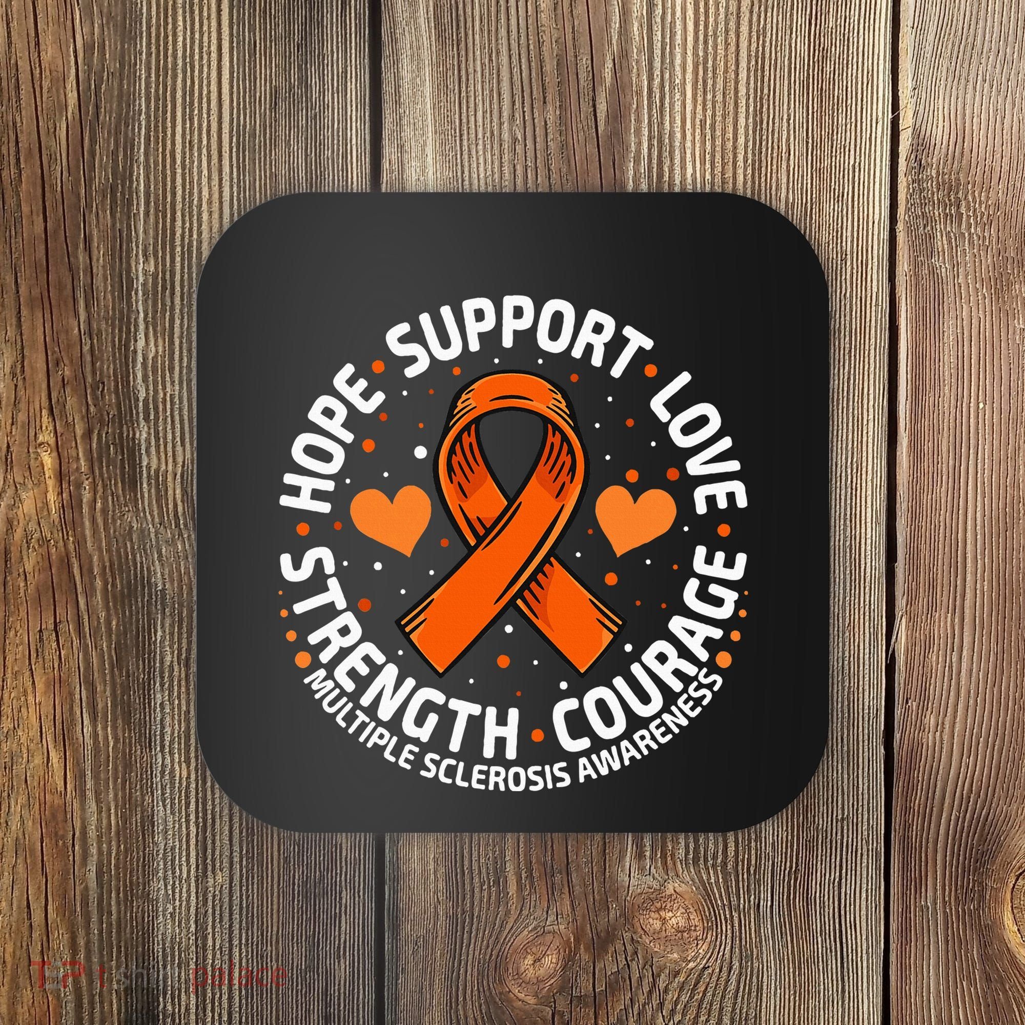 Multiple Sclerosis Awareness Family Support Ms Awareness Coaster