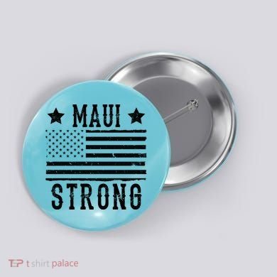 Maui Strong American Flag Button