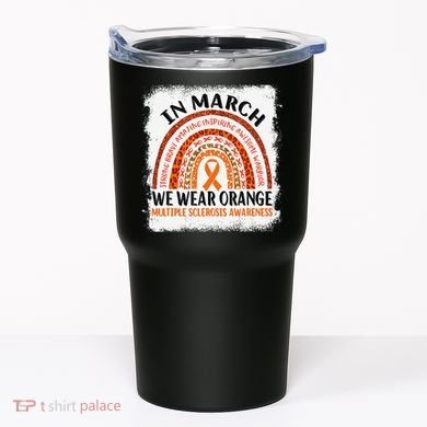 Multiple Sclerosis Awareness Ms Rainbow We Wear Orange Tumbler