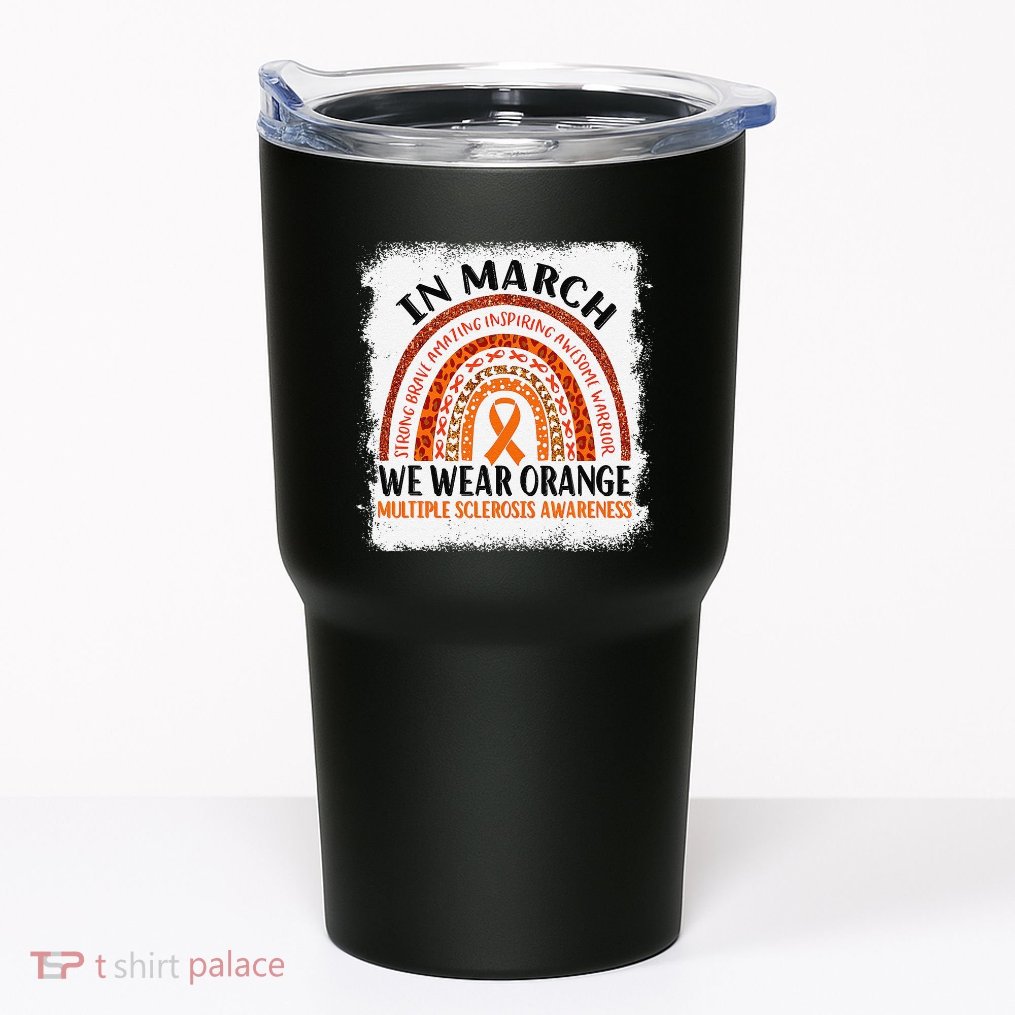 Multiple Sclerosis Awareness Ms Rainbow We Wear Orange Tumbler