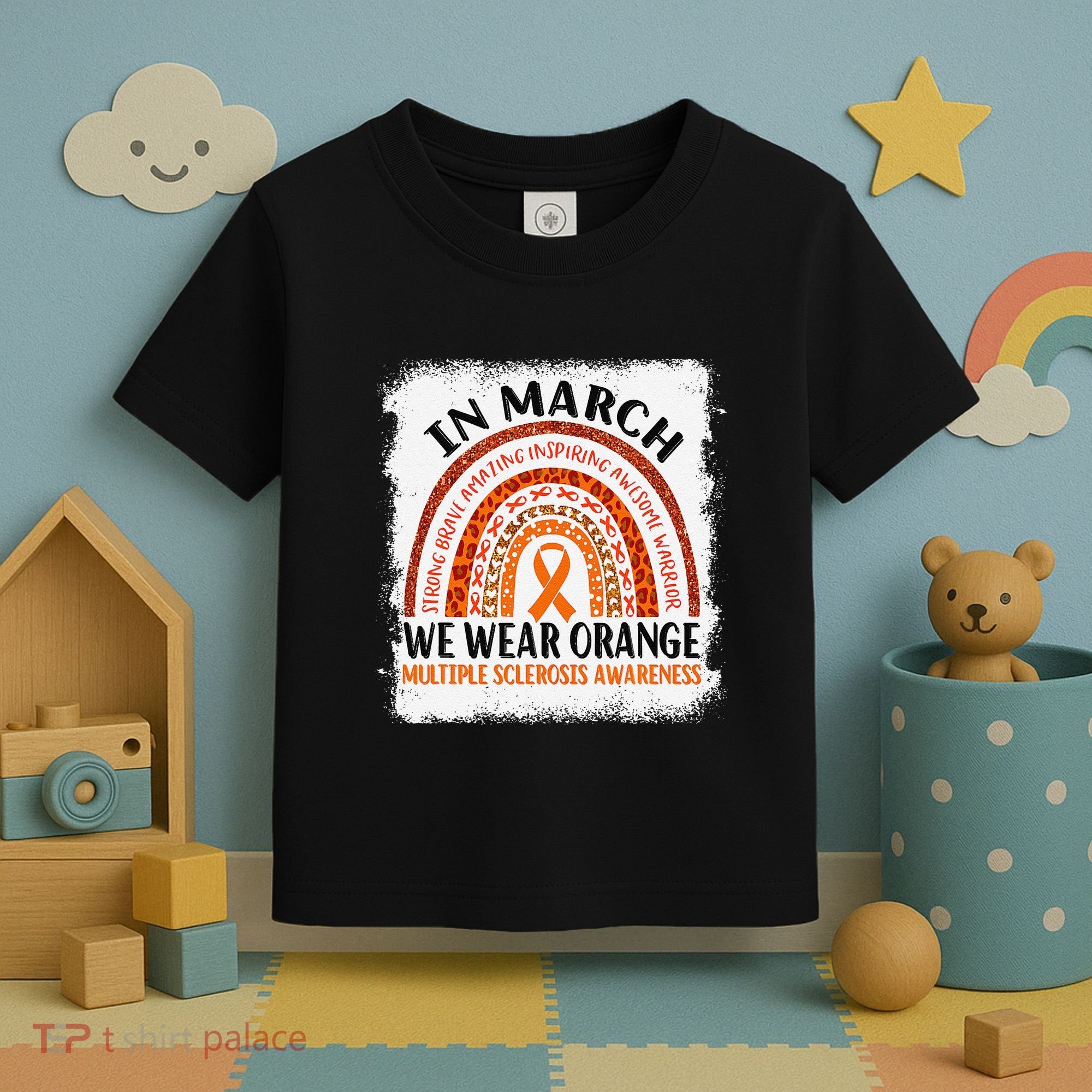 Multiple Sclerosis Awareness Ms Rainbow We Wear Orange Toddler T-Shirt