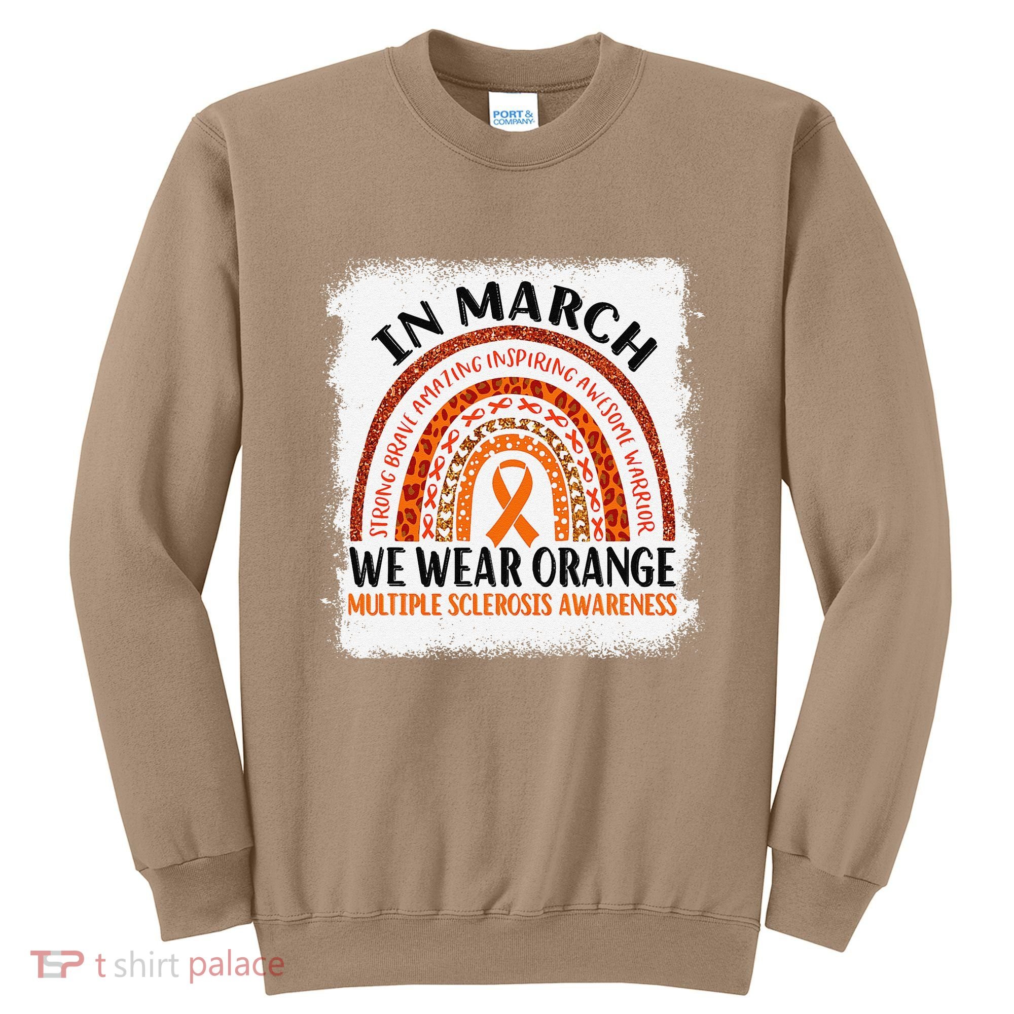 Multiple Sclerosis Awareness Ms Rainbow We Wear Orange Sweatshirt