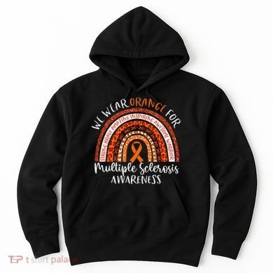 Multiple Sclerosis Awareness We Wear Orange Ms Rainbow Hoodie