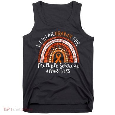 Multiple Sclerosis Awareness We Wear Orange Ms Rainbow Tank Top