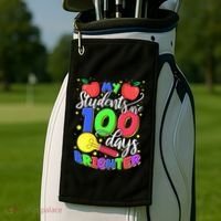 My Students Are 100 Days Brighter First Grade Teacher Gift Golf Towel thumb 2