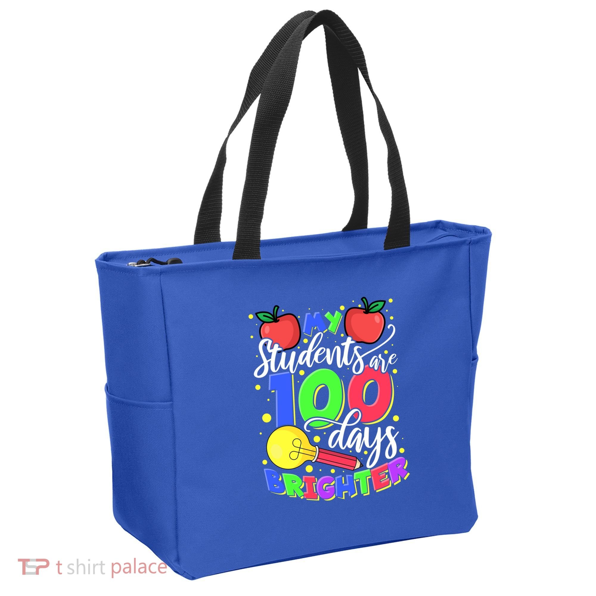 My Students Are 100 Days Brighter First Grade Teacher Gift Tote Bag