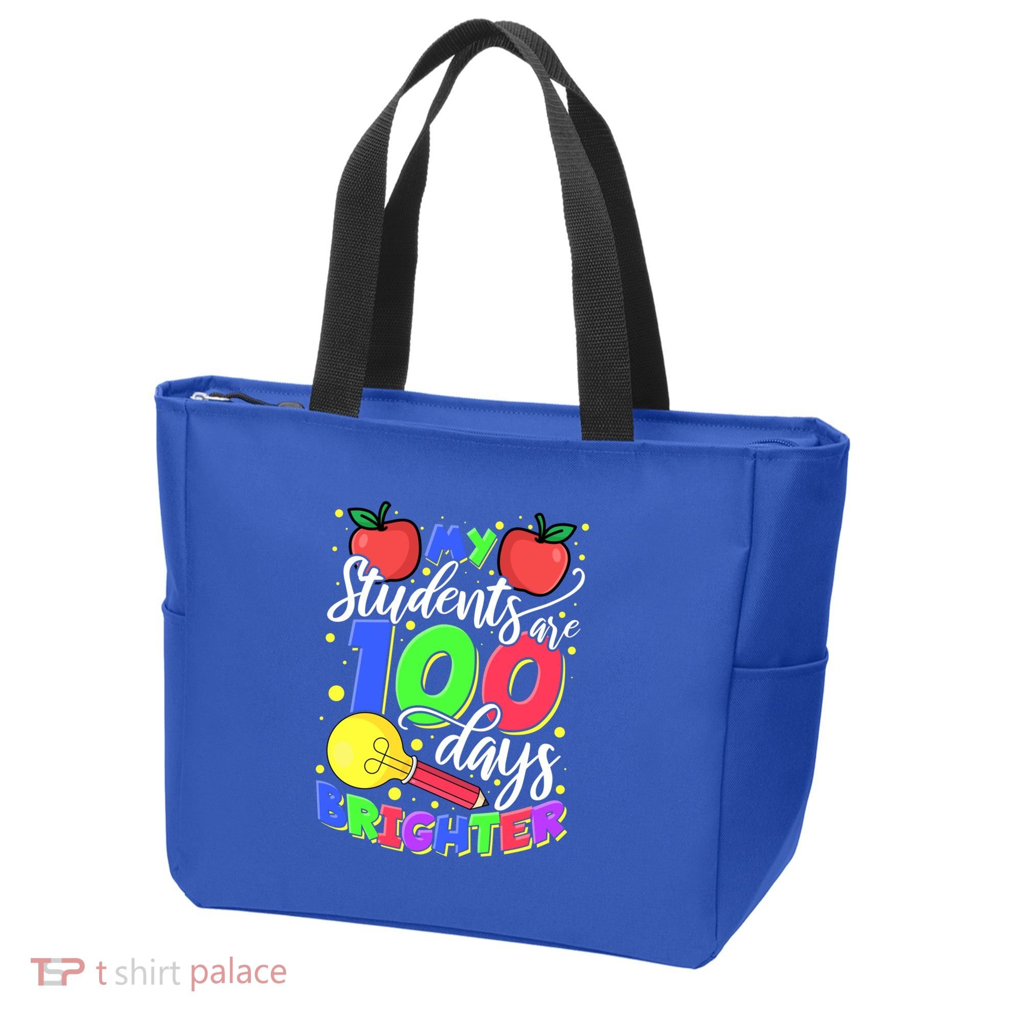 My Students Are 100 Days Brighter First Grade Teacher Gift Tote Bag