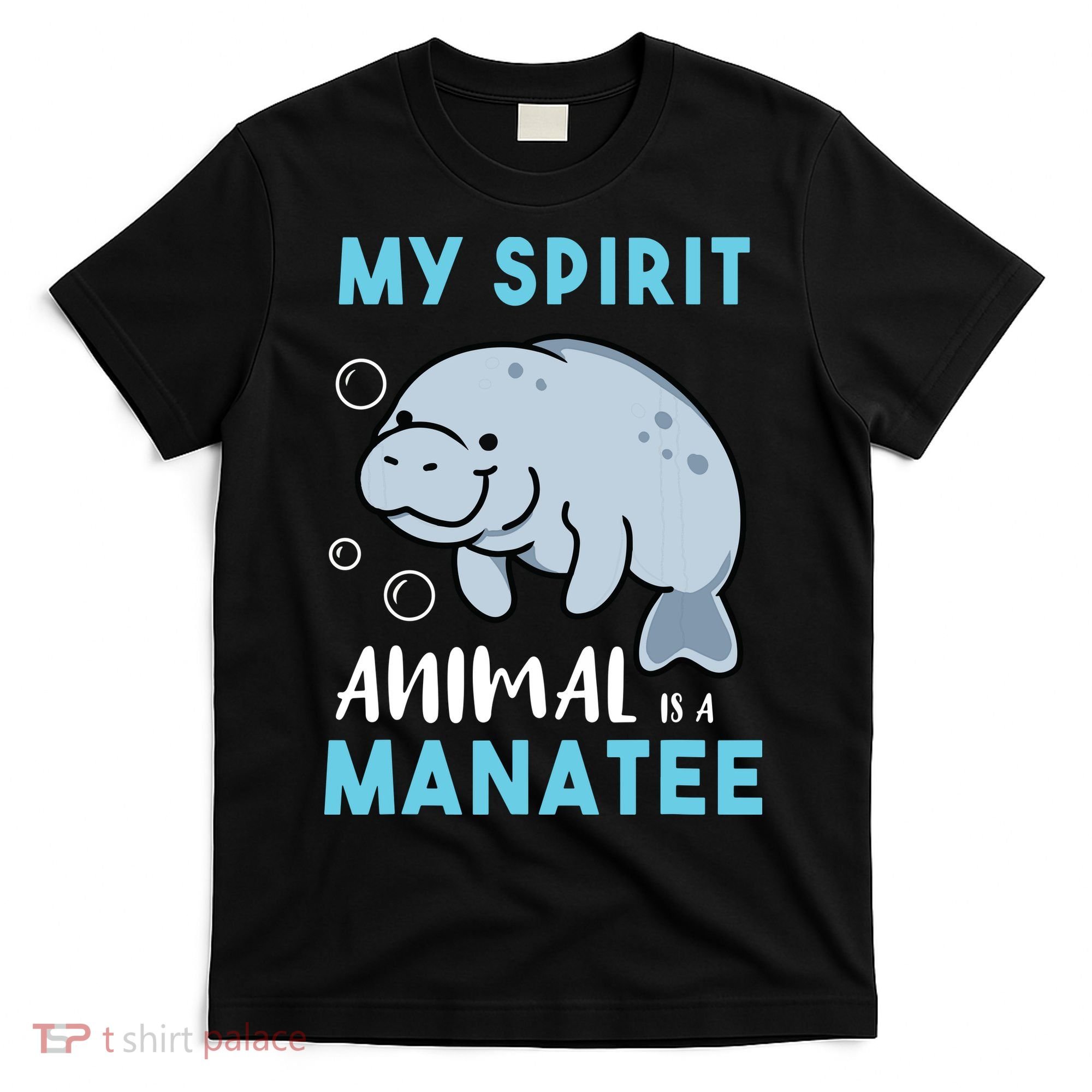 My Spirit Animal Is A Manatee Marine Biologist Gift T-Shirt