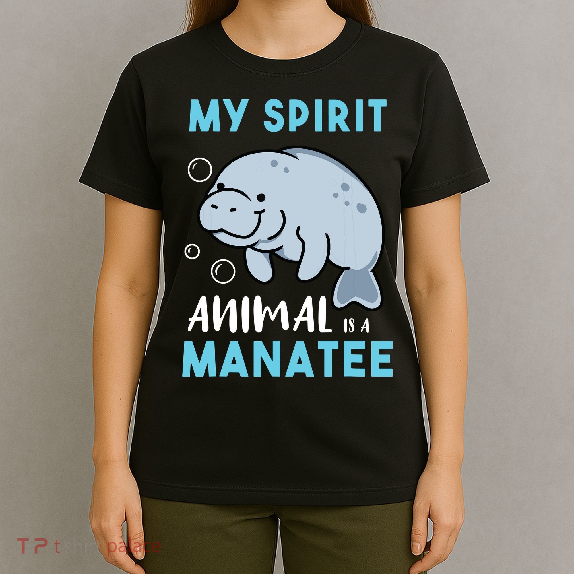 My Spirit Animal Is A Manatee Marine Biologist Gift T-Shirt