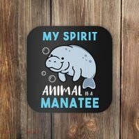 My Spirit Animal Is A Manatee Marine Biologist Gift Coaster thumb 0