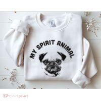 My Spirit Animal Pug Funny Dog Mom And Dog Dad Sweatshirt thumb 2