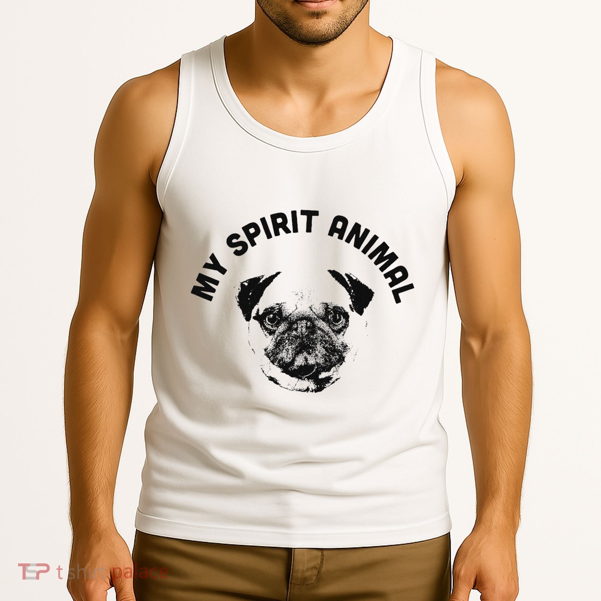 My Spirit Animal Pug Funny Dog Mom And Dog Dad Tank Top